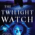 Cover Art for 9780434016105, The Twilight Watch by Sergei Lukyanenko