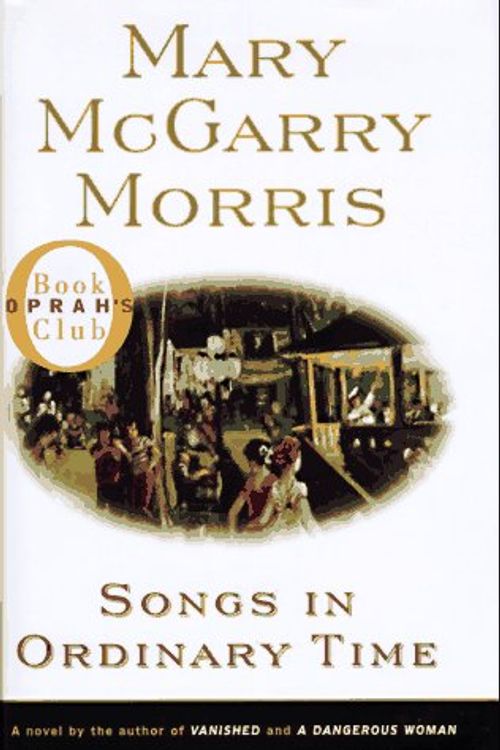 Cover Art for 9780670879076, Songs in Ordinary Time by Mary McGarry Morris