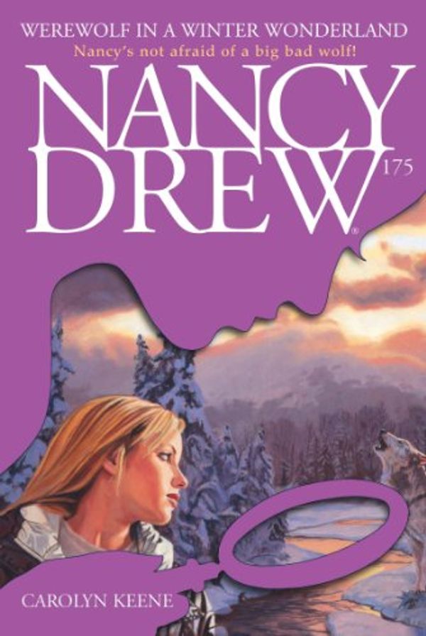 Cover Art for B00BEH4YD2, Werewolf in a Winter Wonderland (Nancy Drew Book 175) by Carolyn Keene