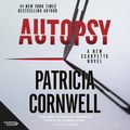 Cover Art for 9781460742273, Autopsy (Dr Kay Scarpetta) by Patricia Cornwell, Susan Ericksen