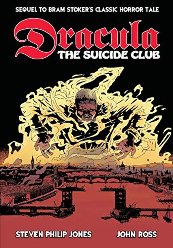 Cover Art for 9781976515781, DraculaThe Suicide Club by Steven Philip Jones, Robert Louis Stevenson