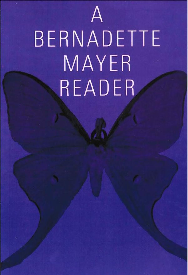 Cover Art for 9780811225465, A Bernadette Mayer Reader by Bernadette Mayer