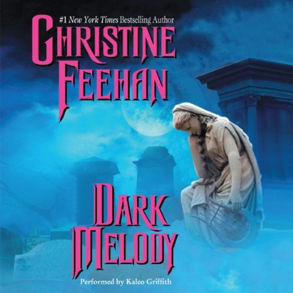 Cover Art for 9781482989915, Dark Melody by Christine Feehan