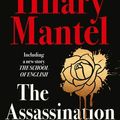 Cover Art for 9780007579198, The Assassination of Margaret Thatcher by Hilary Mantel