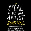 Cover Art for 9789401429856, The Steal Like an Artist Journal: Een notitieboek voor creatieve kleptomanen by Kleon, Austin