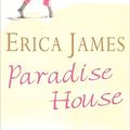 Cover Art for 9780752858838, Paradise House by Erica James