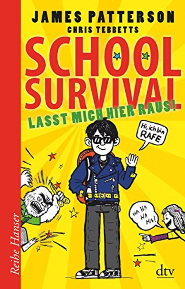 Cover Art for 9783423626514, School Survival - Lasst mich hier raus by James Patterson, Chris Tebbetts