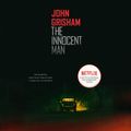 Cover Art for 9780739324202, The Innocent Man by John Grisham