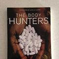 Cover Art for 9780739483879, The Body Hunters by Sonia Shah