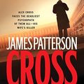 Cover Art for B000KHYMY8, Cross by James Patterson