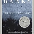 Cover Art for 9780349101774, The Wasp Factory by Iain Banks