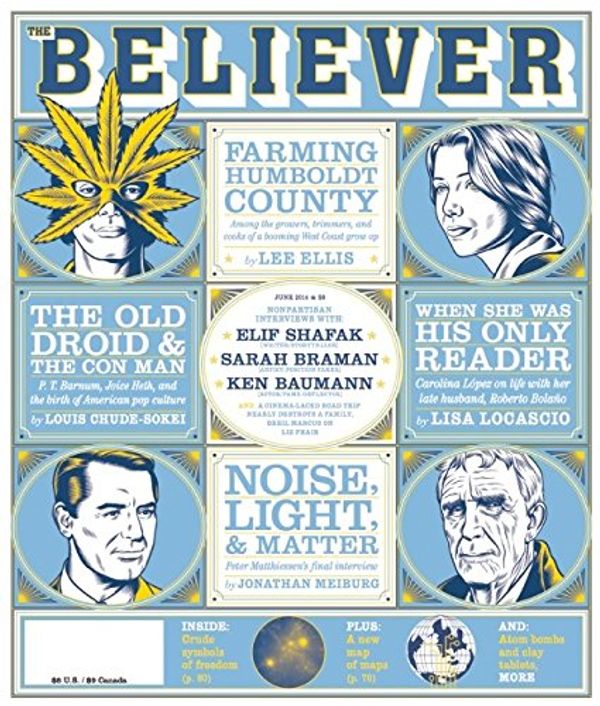 Cover Art for 9781940450155, The Believer, Issue 108 by Edited by Heidi Julavits, Andrew Leland, and Vendela Vida