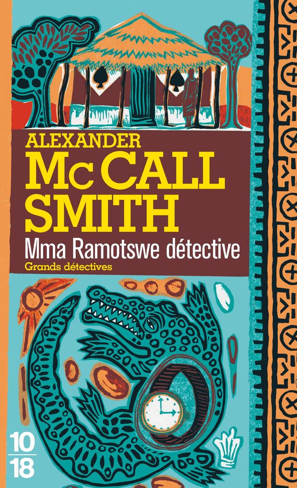 Cover Art for 9782823800579, Mma Ramotswe détective by Alexander McCALL SMITH, Elisabeth KERN