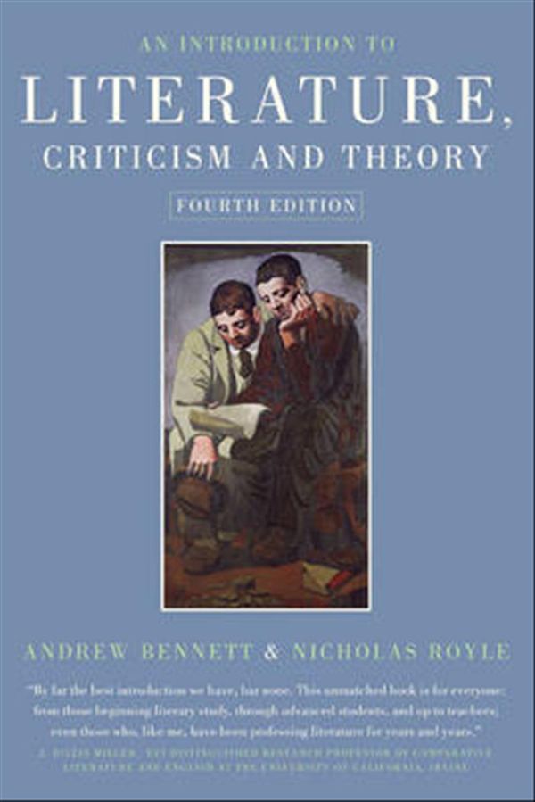 Cover Art for 9781405859141, An Introduction to Literature Criticism and Theory by Andrew Bennett, Nicholas Royle