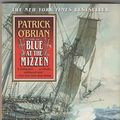 Cover Art for B000H28NLE, Blue At the Mizzen by Unknown