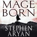 Cover Art for 9781405537353, Mageborn: The Age of Dread, Book 1 by Stephen Aryan