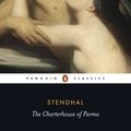 Cover Art for 9780140449662, The Charterhouse of Parma by Stendhal