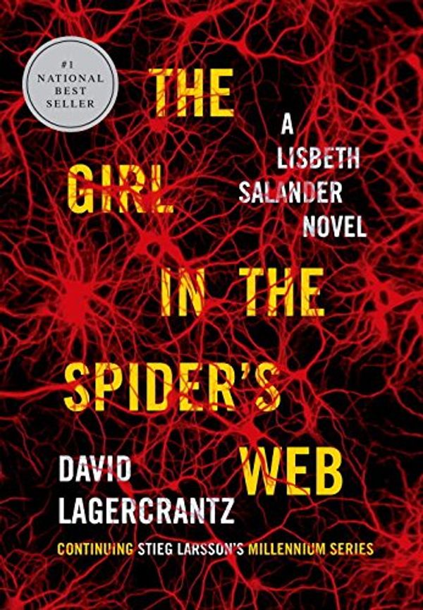 Cover Art for 9780147520760, The Girl in the Spider's Web by David Lagercrantz