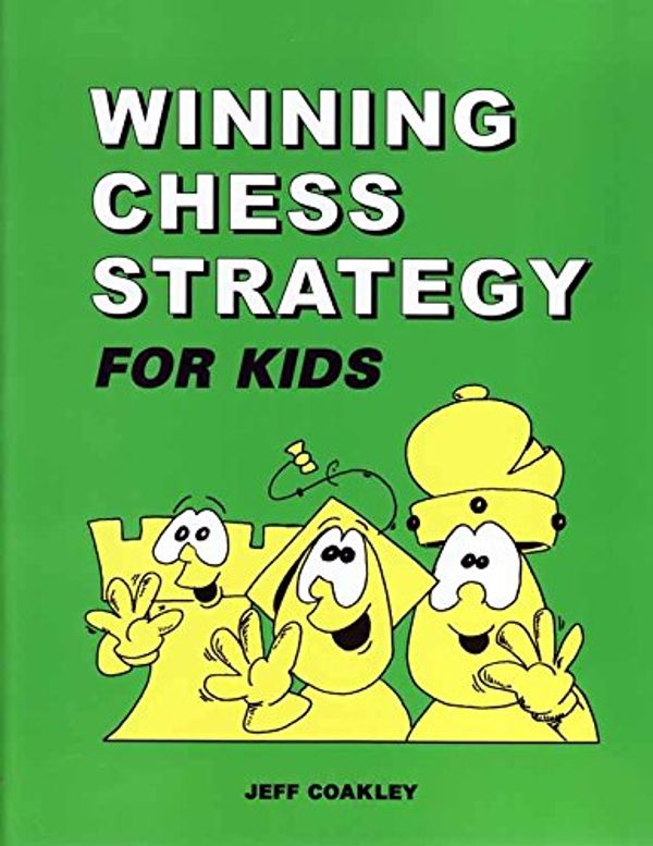 Cover Art for 9781895525052, Winning Chess Strategy for Kids by Jeff Coakley