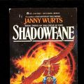 Cover Art for 9780441760824, Shadowfane by Janny Wurts