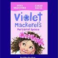 Cover Art for 9781525233005, Personal Space: Violet Mackerel's (Book 4) by Anna Branford and Sarah Davis