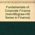 Cover Art for 9780256257717, Fundamentals of Corporate Finance by Ross, Stephen A.