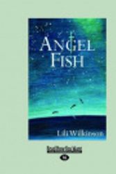 Cover Art for 9781458753076, Angel Fish by Wilkinson