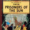 Cover Art for 9780613718257, Prisoners of the Sun by Herge