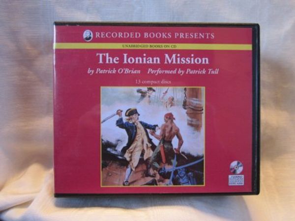 Cover Art for B00789BLG8, The Ionian Mission by Patrick O'Brian Unabridged CD Audiobook (The Aubrey / Maturin Series, Book 8) by Unknown