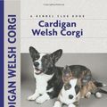 Cover Art for 9781593783099, Cardigan Welsh Corgi by Richard G Beauchamp