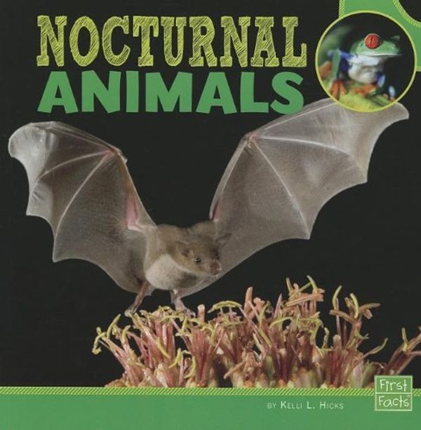 Cover Art for B01FEKZGCW, Nocturnal Animals (Learn about Animal Behavior) by Kelli L. Hicks (2012-08-01) by Kelli L. Hicks