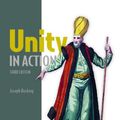 Cover Art for 9781617299339, Unity in Action, Third Edition: Multiplatform Game Development in C# by Joseph Hocking