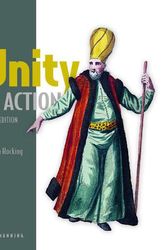 Cover Art for 9781617299339, Unity in Action, Third Edition: Multiplatform Game Development in C# by Joseph Hocking