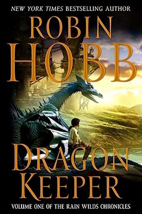 Cover Art for 9780061561627, Dragon Keeper by Robin Hobb