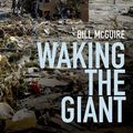 Cover Art for 9780191633881, Waking the Giant by Bill McGuire