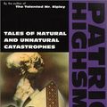Cover Art for 9780871133410, Tales of Natural and Unnatural Catastrophes by Patricia Highsmith