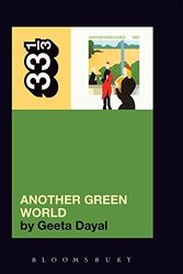 Cover Art for B01FIW4USM, Brian Eno's Another Green World (33 1/3 series) by Geeta Dayal (2009-10-22) by Geeta Dayal