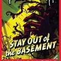 Cover Art for B005HE3S0S, Stay Out of the Basement (Classic Goosebumps #22) by R.l. Stine