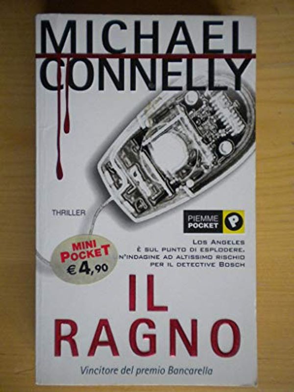 Cover Art for 9788838463440, Il ragno by Michael Connelly