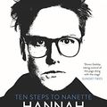 Cover Art for B07PZFDDP6, Ten Steps to Nanette by Hannah Gadsby