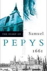 Cover Art for B00F4466EQ, [(The Diary of Samuel Pepys: 1661 v. 2)] [by: Samuel Pepys] by Samuel Pepys (Edited by Robert Latham and William Matthews)