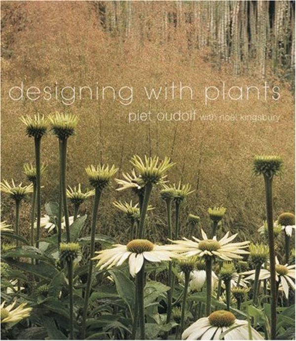 Cover Art for 9780881929539, Designing with Plants by Piet Oudolf