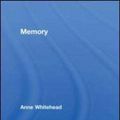 Cover Art for 9780415402743, Memory by Anne Whitehead