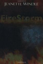 Cover Art for 9780825441196, Firestorm by Jeanette Windle