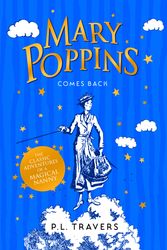 Cover Art for 9780008205751, Mary Poppins Comes Back by P. L. Travers