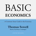 Cover Art for B00PKS1RJK, Basic Economics, Fifth Edition: A Common Sense Guide to the Economy by Thomas Sowell