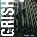 Cover Art for B077SX266C, La Firme (BEST-SELLERS) (French Edition) by John Grisham