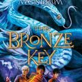 Cover Art for 9780545522328, The Bronze Key (Magisterium Book #3) by Holly Black, Cassandra Clare