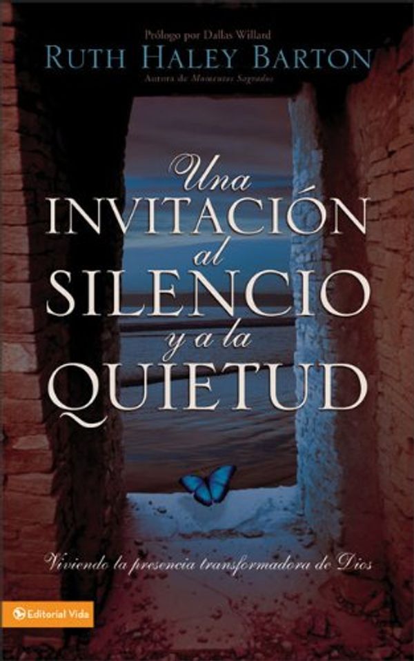 Cover Art for 9780829751437, Una Invitacion Al Silencio Y Quietud by Ruth Haley Barton