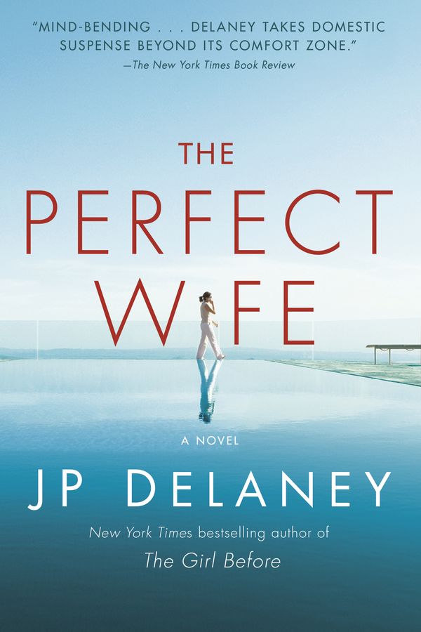 Cover Art for 9781524796761, The Perfect Wife by JP Delaney